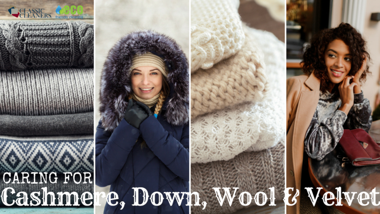 Cleaning and Caring for Warm Weather Fabrics: Cashmere, Down, Wool & Velvet